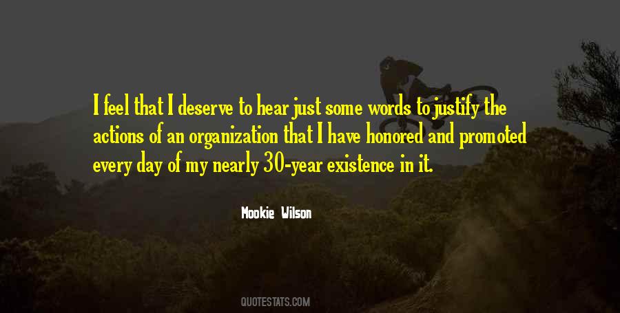 Justify My Existence Quotes #1743996