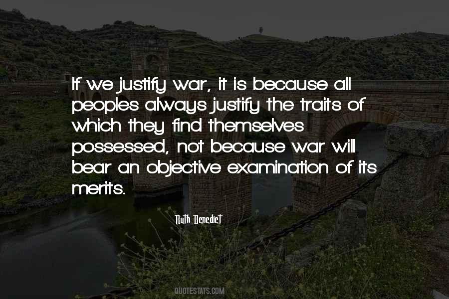 Justify War Quotes #438475
