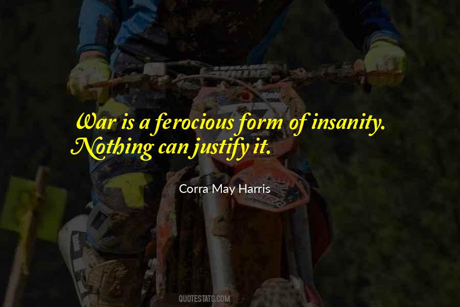 Justify War Quotes #805946