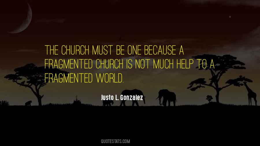 Justo Gonzalez Quotes #767609