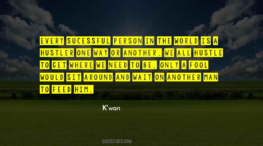 K'naan Inspirational Quotes #703558