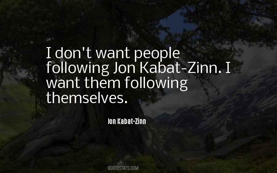 Kabat Zinn Quotes #1583569