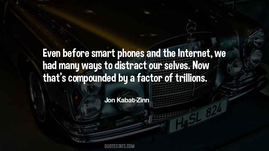 Kabat Zinn Quotes #502247