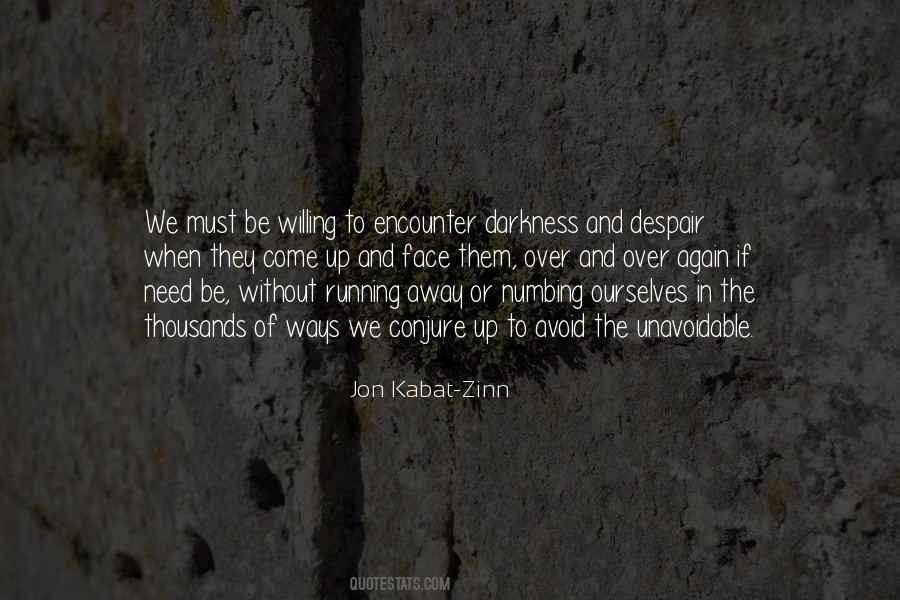 Kabat Zinn Quotes #549039