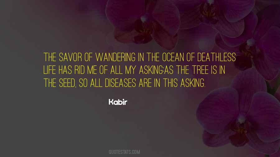 Kabir's Quotes #550874