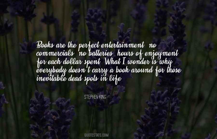 Quotes About Enjoyment In Life #1028549