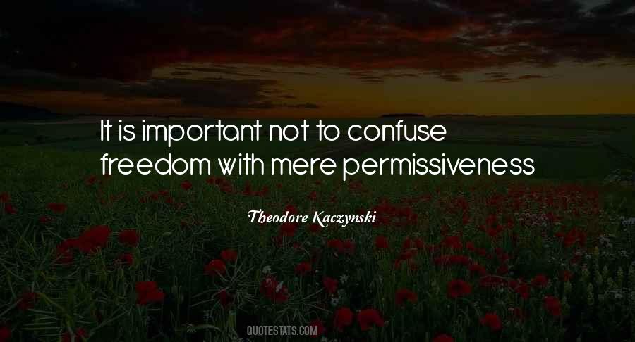 Kaczynski Quotes #588129