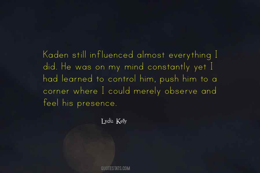 Kaden Quotes #1505313