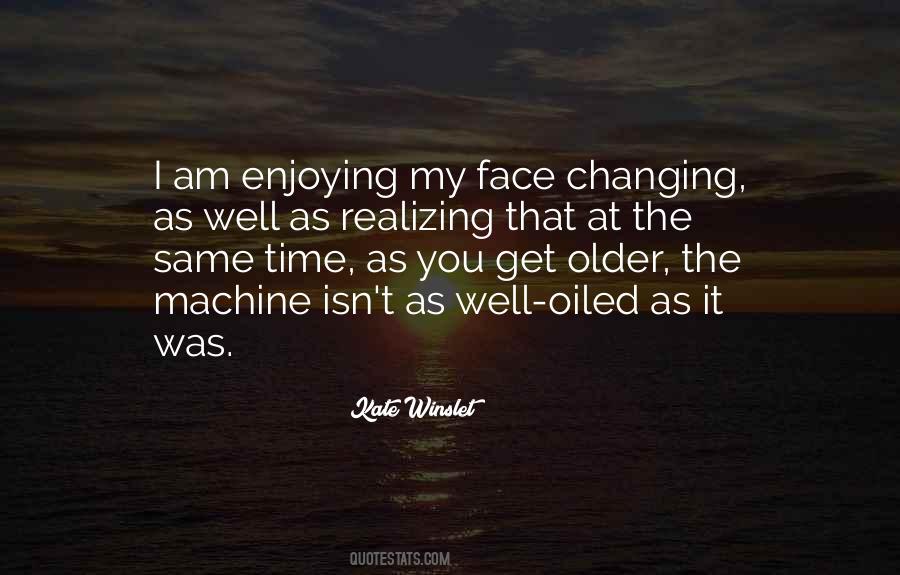 Quotes About Enjoying Time #1023368