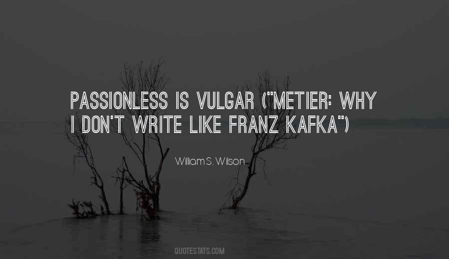 Kafka's Quotes #1347867
