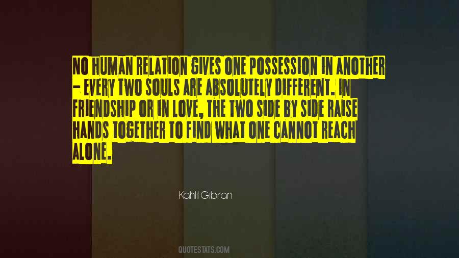 Kahlil Gibran Love Quotes #122067