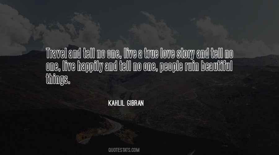 Kahlil Gibran Love Quotes #1440272