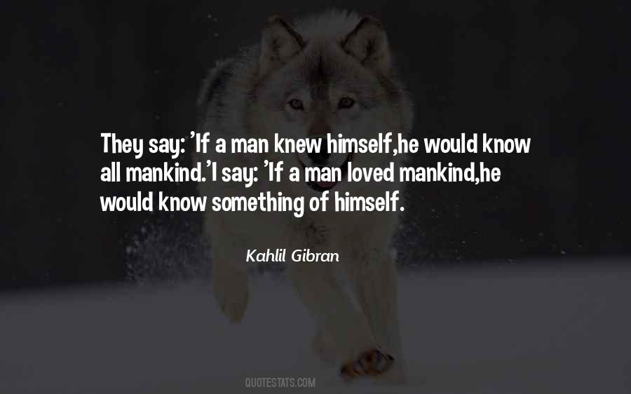 Kahlil Gibran Love Quotes #188712