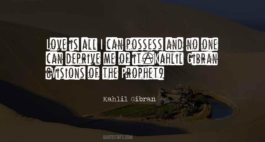 Kahlil Gibran Love Quotes #466640