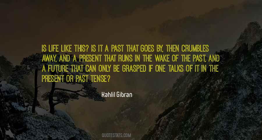 Kahlil Gibran The Prophet Quotes #362668