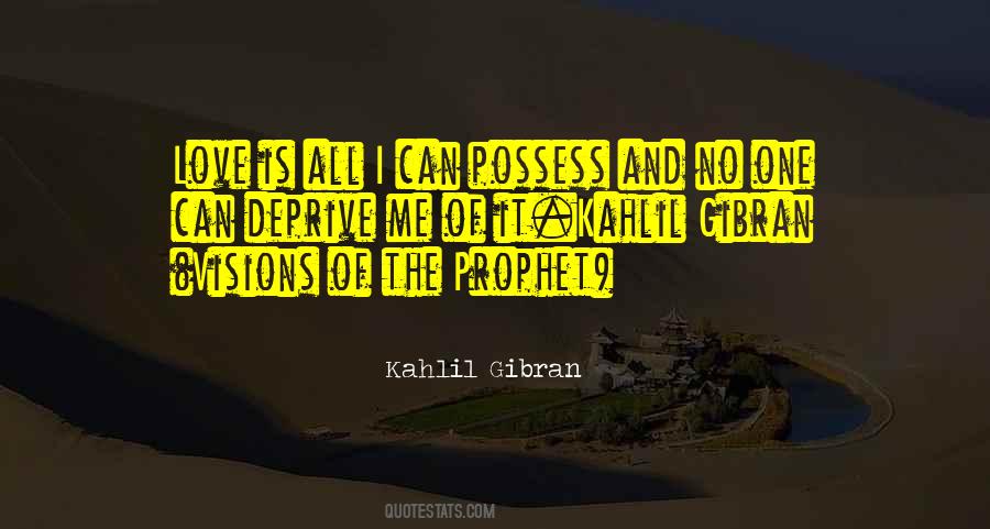 Kahlil Gibran The Prophet Quotes #466640