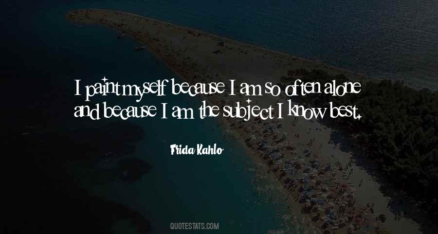 Kahlo Quotes #1523493