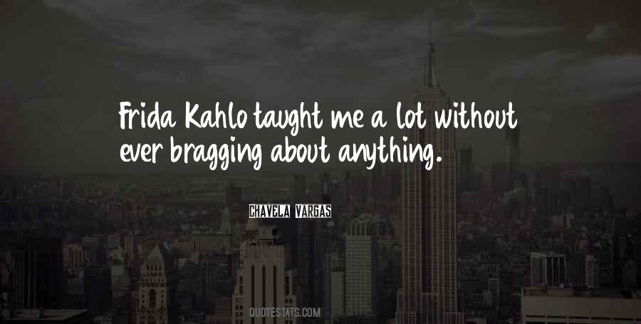 Kahlo Quotes #1662259