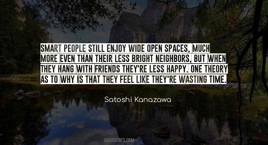 Quotes About Enjoy With Friends #778405