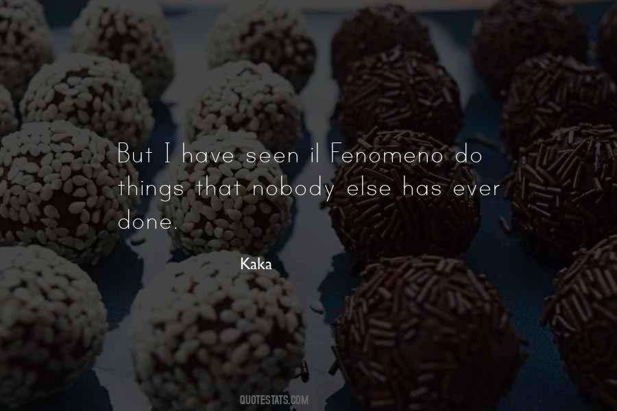 Kaka Best Quotes #228723