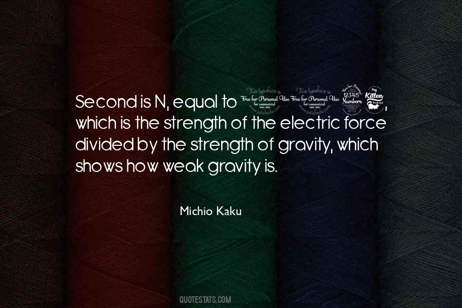 Kaku Quotes #65275