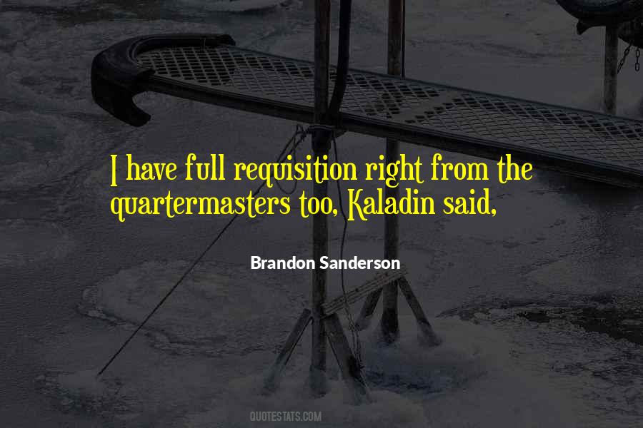 Kaladin Quotes #1258987