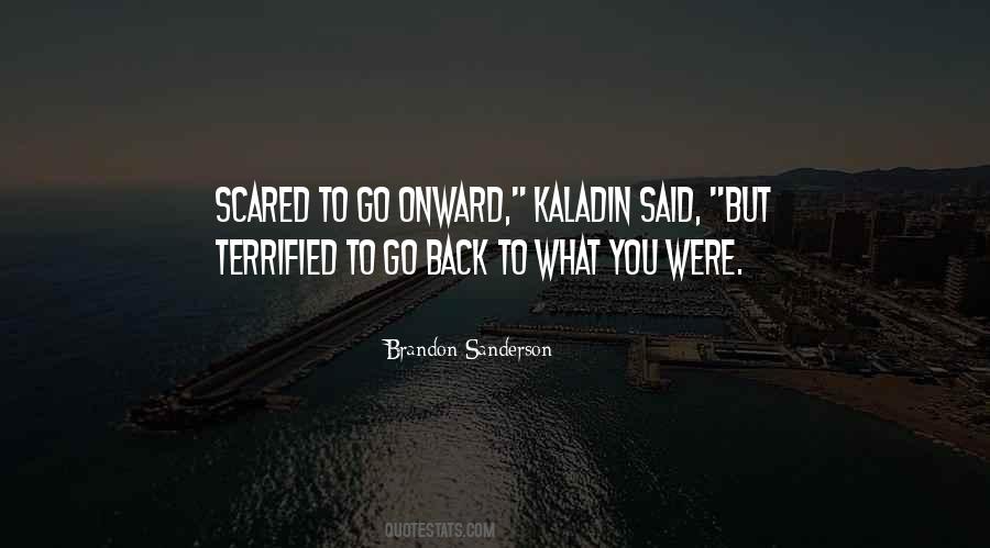 Kaladin Quotes #396148