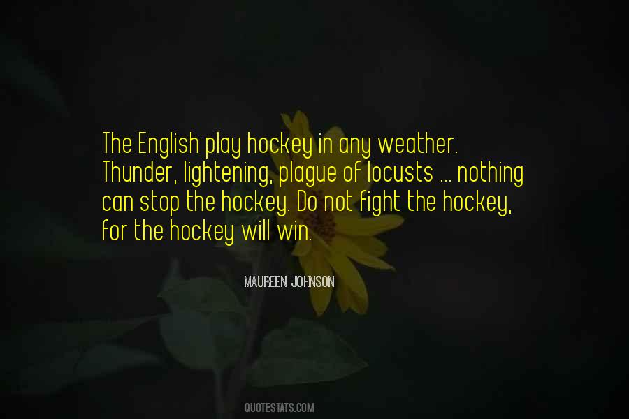 Quotes About English Weather #564826
