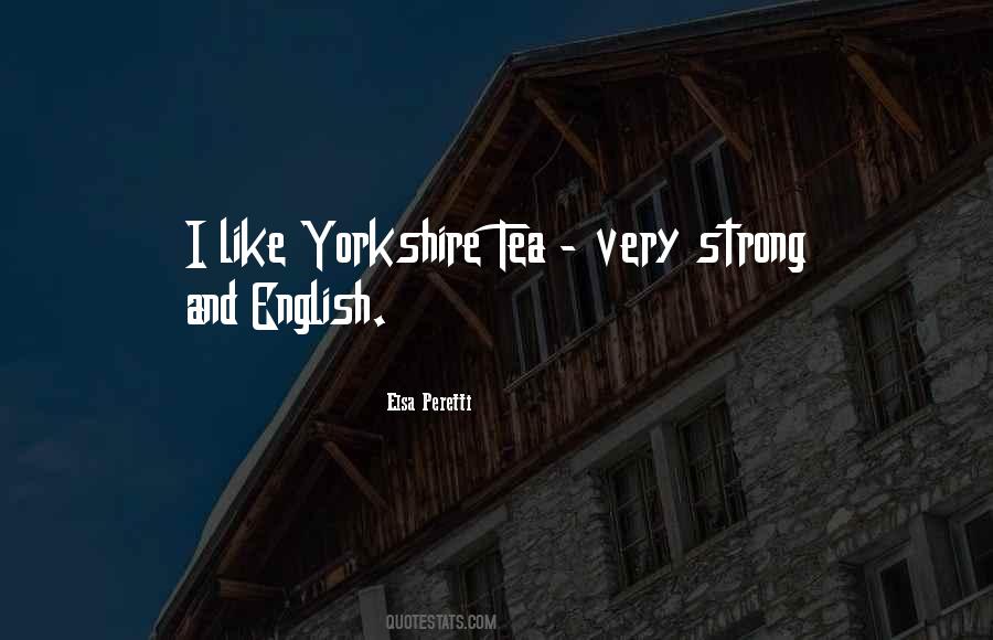 Quotes About English Tea #1743554