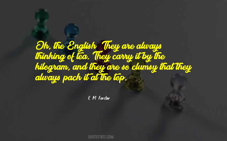 Quotes About English Tea #465311