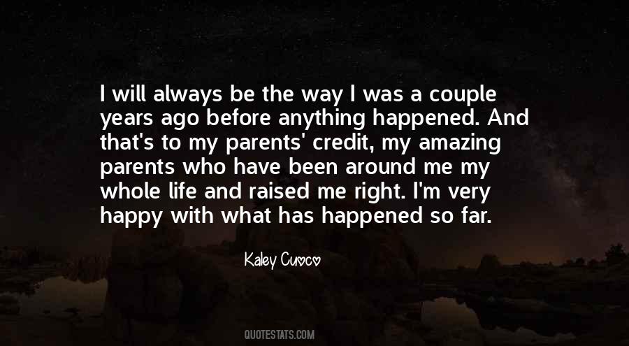 Kaley Quotes #1685030