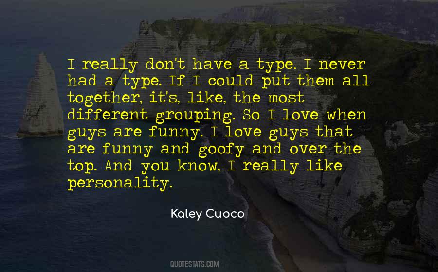 Kaley Quotes #1783803