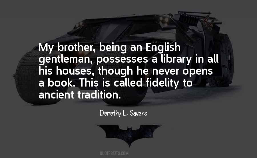 Quotes About English Gentleman #1076830
