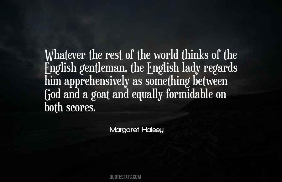 Quotes About English Gentleman #1295306