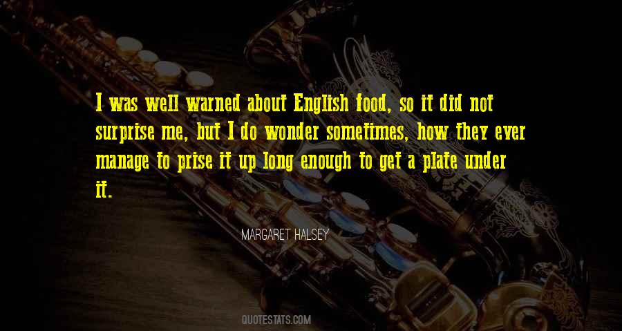 Quotes About English Food #1056444