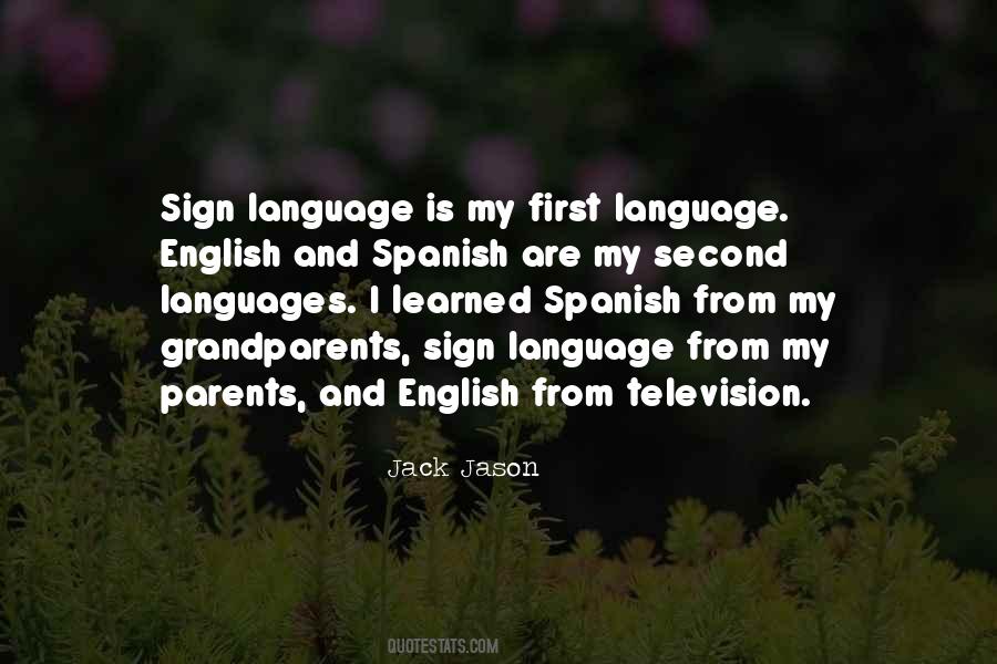 Quotes About English As A Second Language #775007