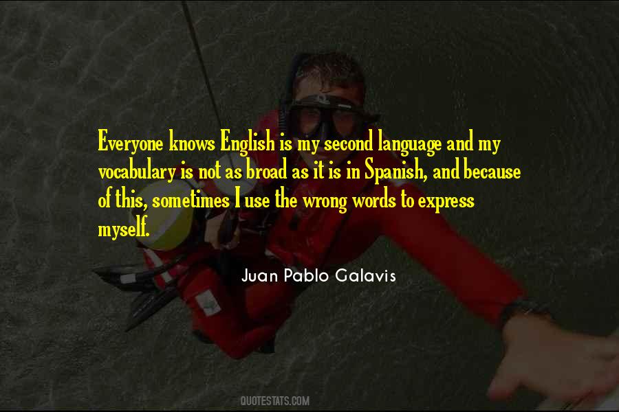Quotes About English As A Second Language #81102