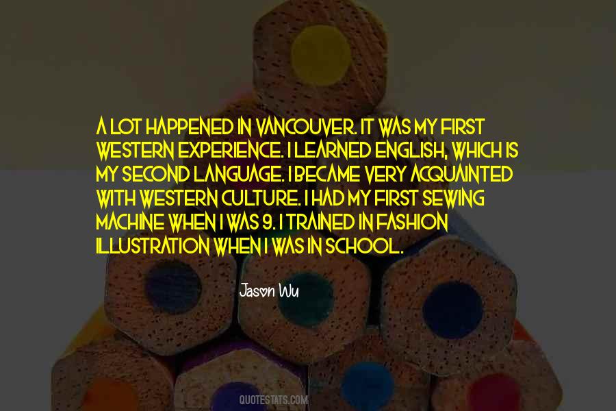 Quotes About English As A Second Language #923716