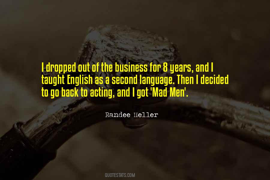 Quotes About English As A Second Language #994268