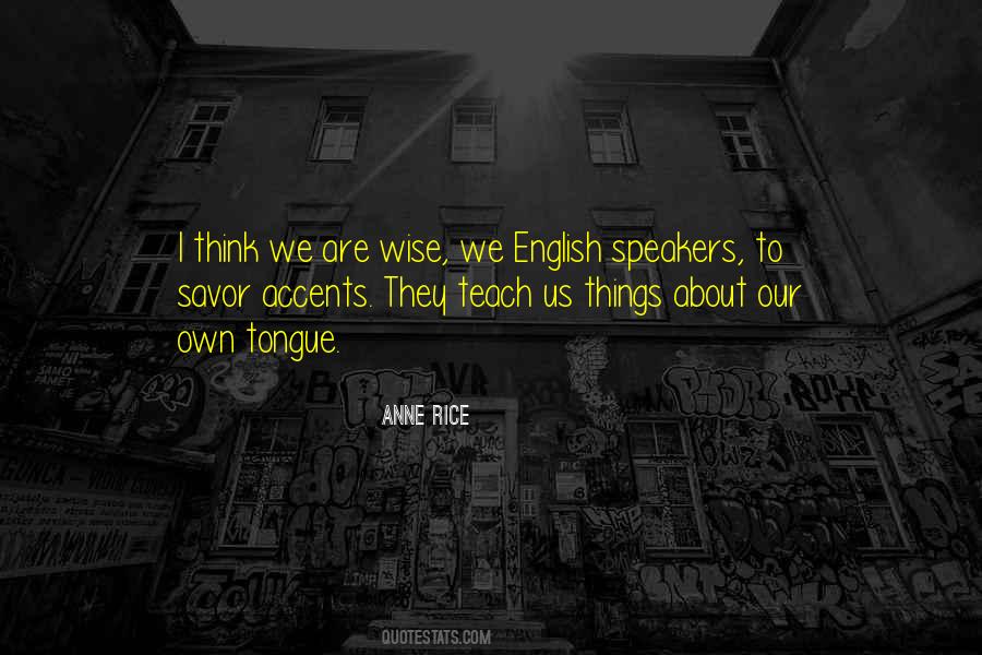 Quotes About English Accents #596175