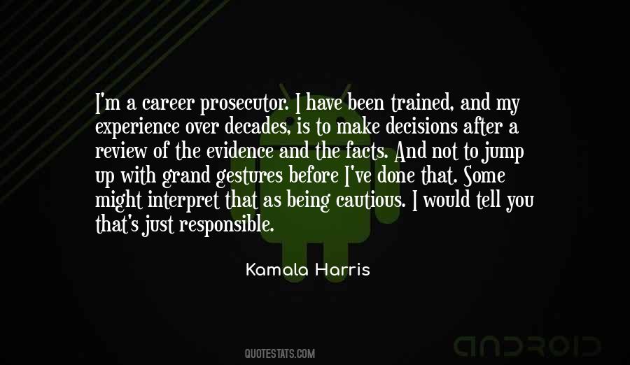 Kamala Quotes #694550