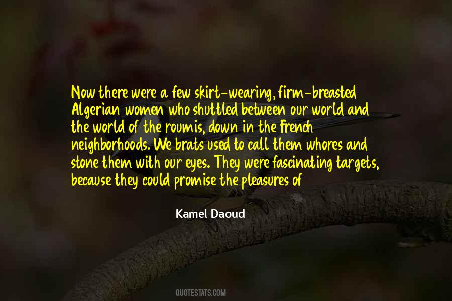 Kamel Quotes #279653