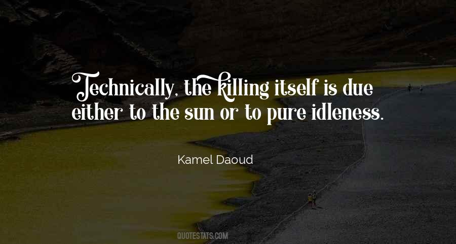 Kamel Quotes #987250