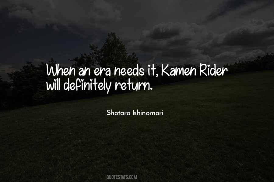 Kamen Quotes #639339