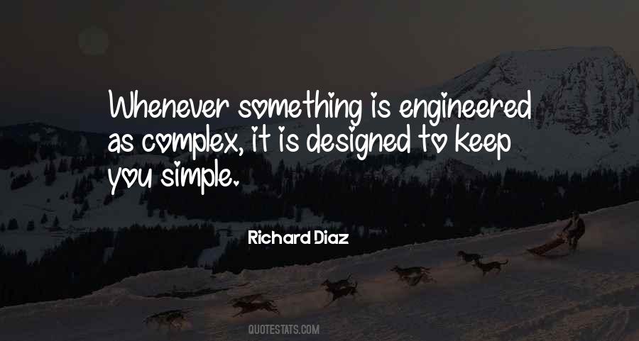 Quotes About Engineered #1151330