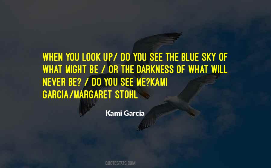 Kami Garcia And Margaret Stohl Quotes #1626047