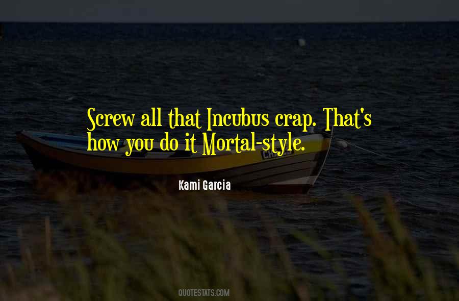 Kami Garcia And Margaret Stohl Quotes #701735