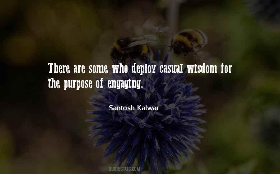 Quotes About Engaging In Life #1676061