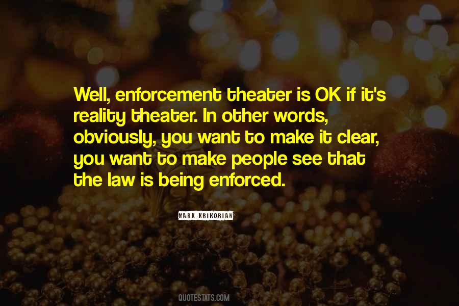 Quotes About Enforced #1518378