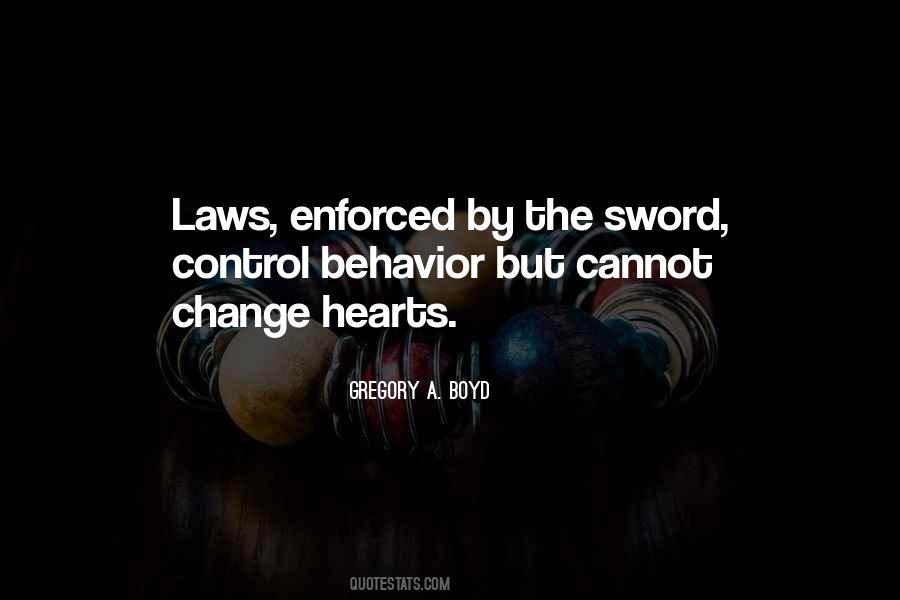 Quotes About Enforced #495451 Quotes About Enforced #495451